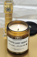 "Mom’s Final Nerve: Candle